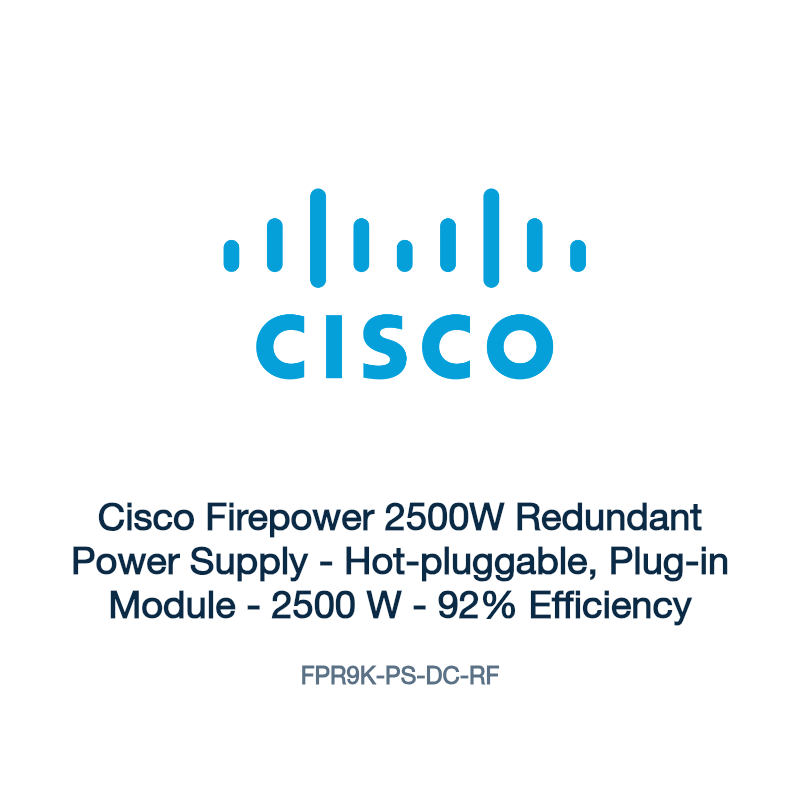 FPR9K-PS-DC-RF: Cisco Firepower 2500W Redundant Power Supply