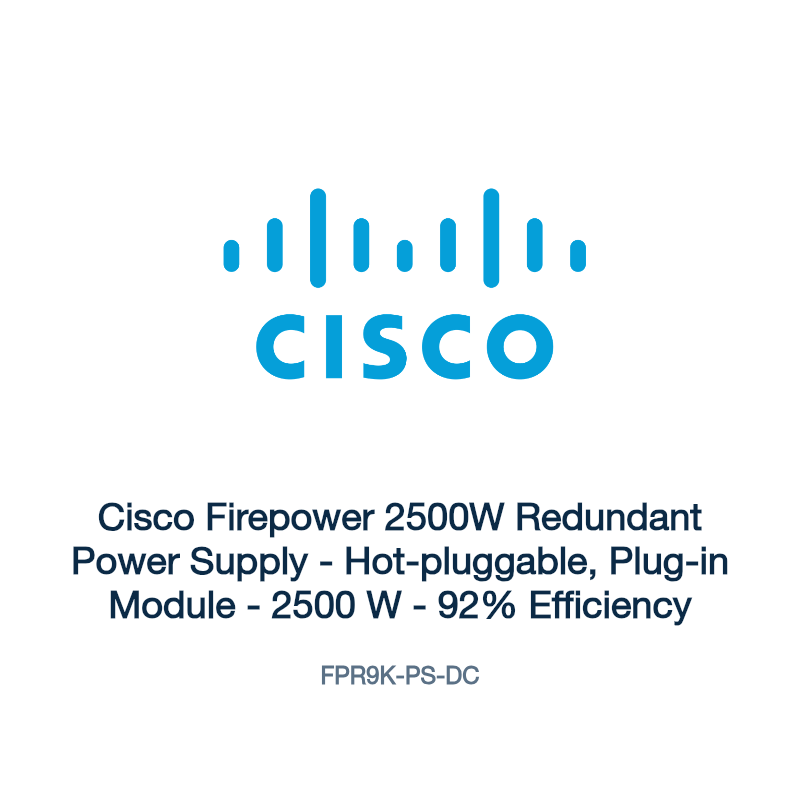 FPR9K-PS-DC: Cisco Firepower 2500W Redundant Power Supply