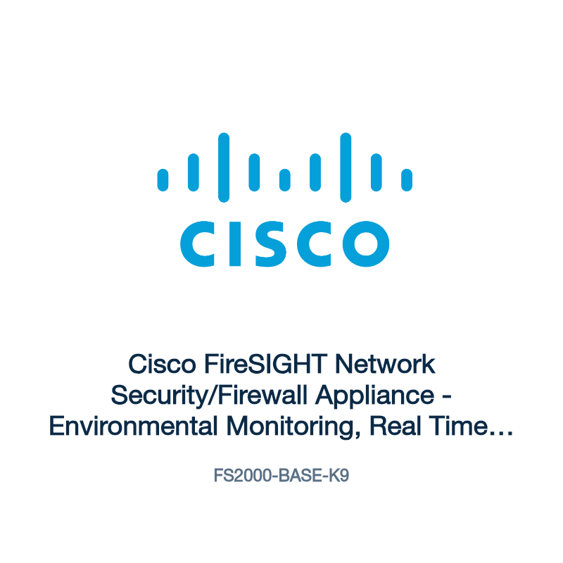 FS2000-BASE-K9: Cisco FireSIGHT Network Security/Firewall Appliance