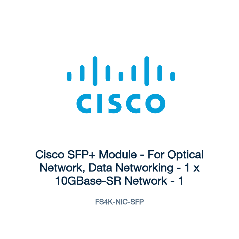 FS4K-NIC-SFP: Cisco SFP+ Module