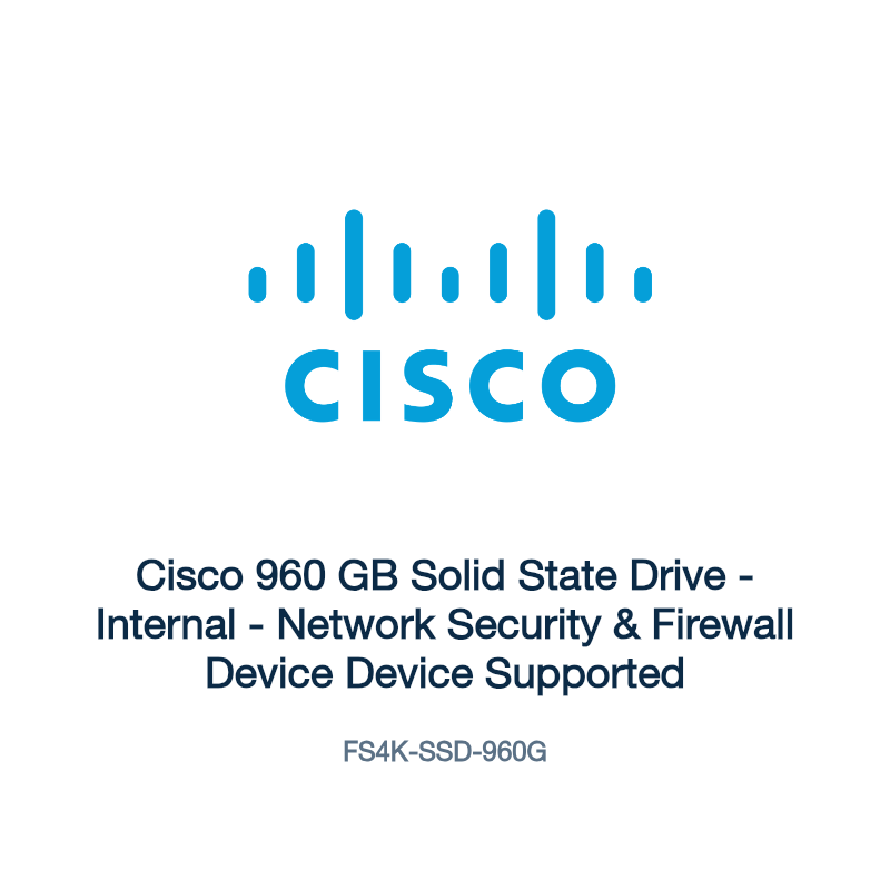 FS4K-SSD-960G: Cisco 960 GB Solid State Drive