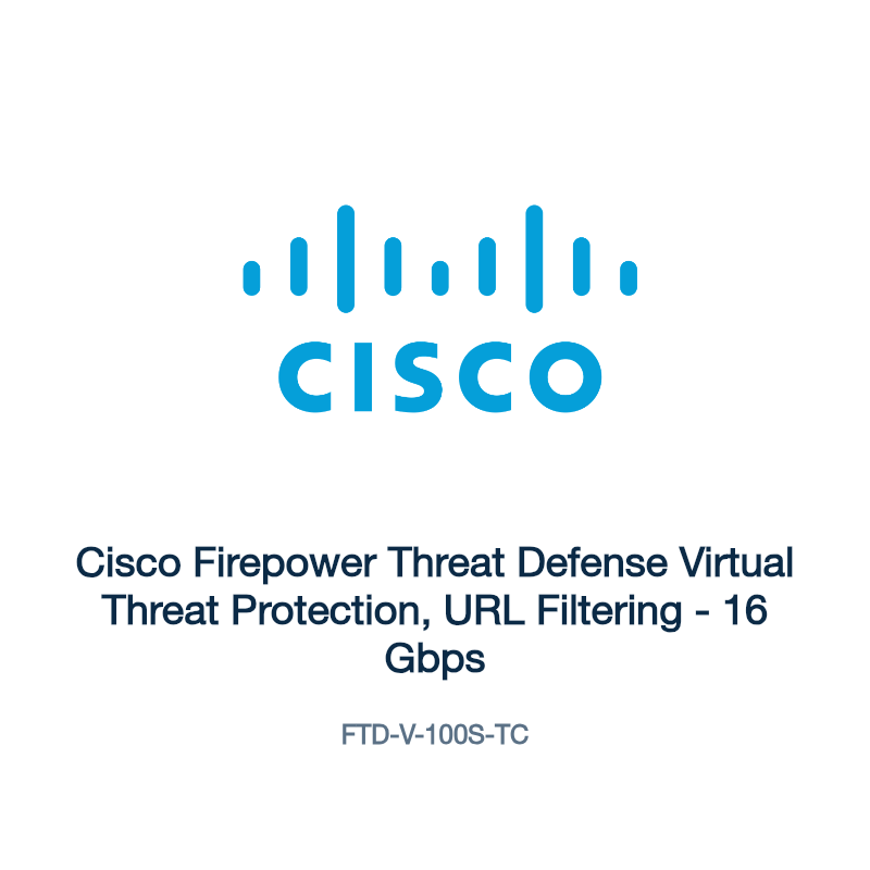 FTD-V-100S-TC: Cisco Firepower Threat Defense Virtual Threat Protection, URL