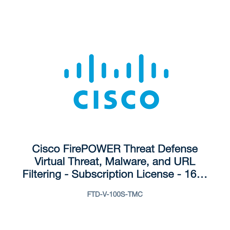 FTD-V-100S-TMC: Cisco FirePOWER Threat Defense Virtual Threat, Malware, and URL