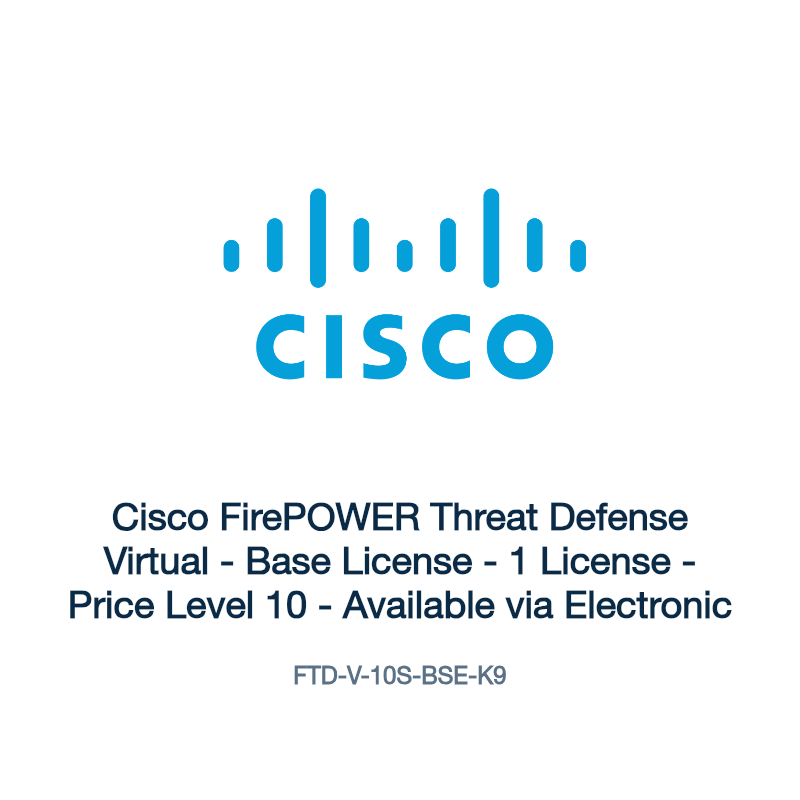 FTD-V-10S-BSE-K9: Cisco FirePOWER Threat Defense Virtual