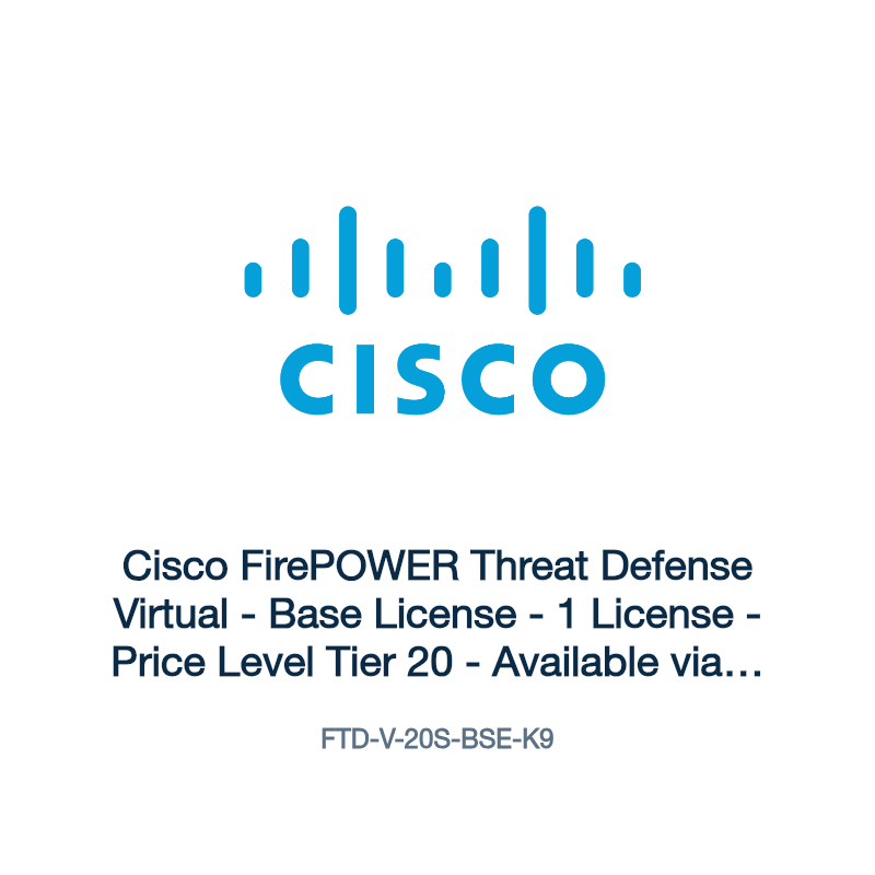 FTD-V-20S-BSE-K9: Cisco FirePOWER Threat Defense Virtual