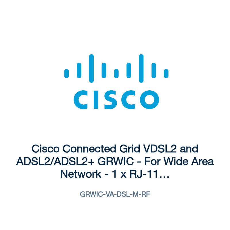 GRWIC-VA-DSL-M-RF: Cisco Connected Grid VDSL2 and ADSL2/ADSL2+ GRWIC