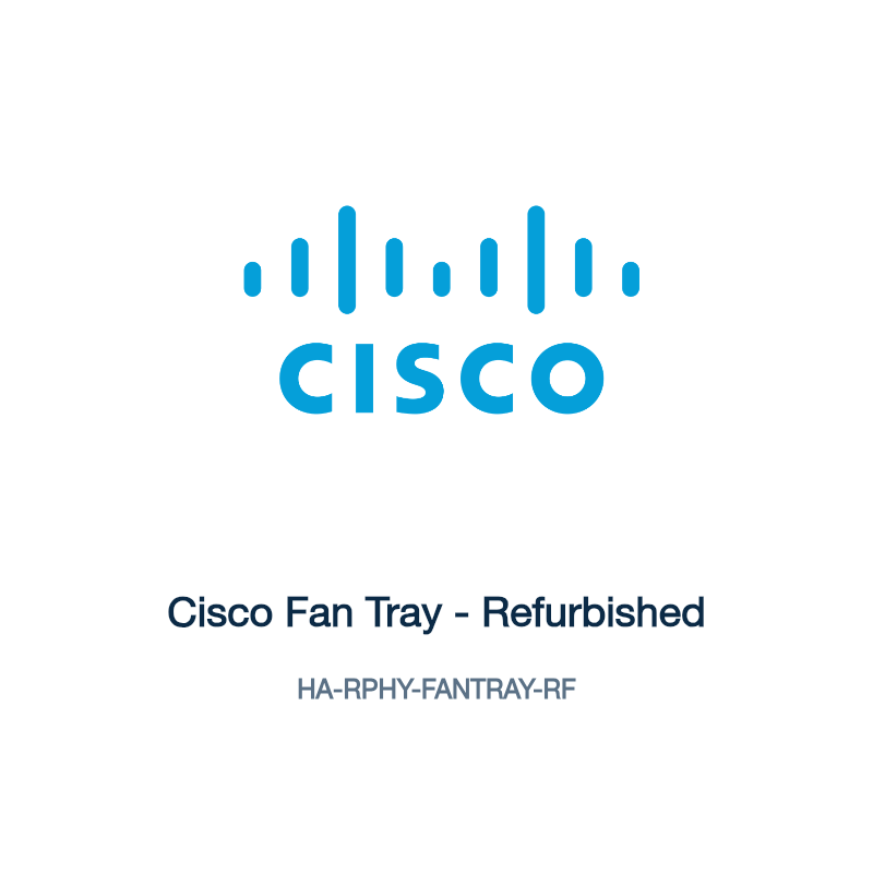 HA-RPHY-FANTRAY-RF: Cisco Fan Tray - Refurbished