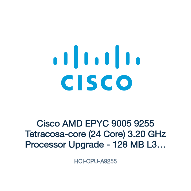 HCI-CPU-A9255: Cisco AMD EPYC 9005 9255 Tetracosa-core (24 Core) 3.20 GHz Processor
