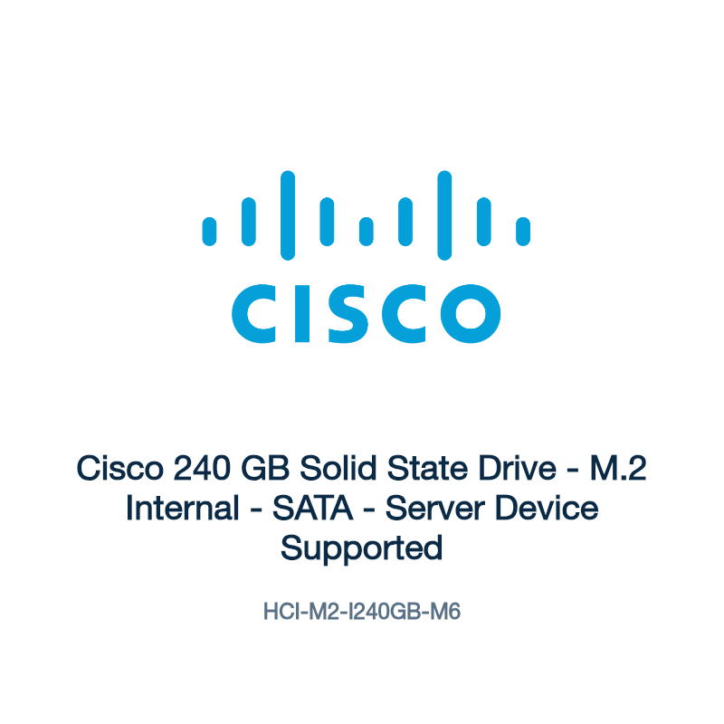 HCI-M2-I240GB-M6: Cisco 240 GB Solid State Drive