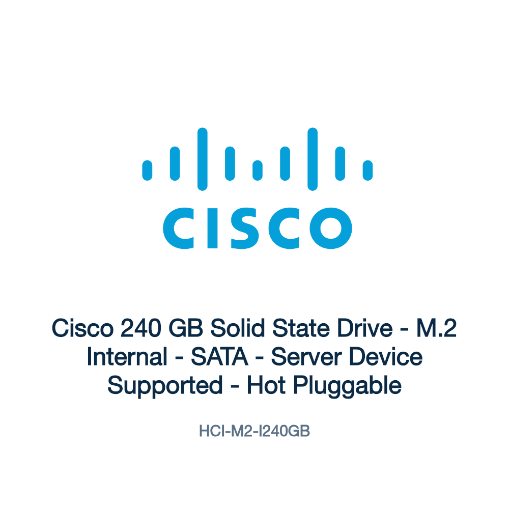 HCI-M2-I240GB: Cisco 240 GB Solid State Drive