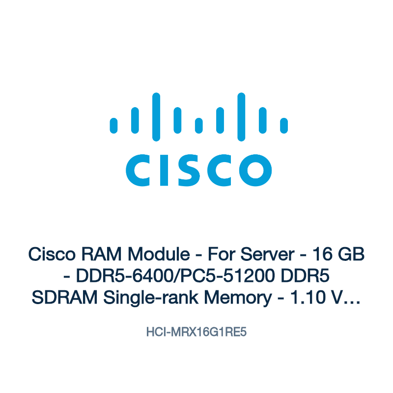 HCI-MRX16G1RE5: Cisco RAM Module