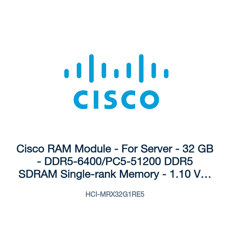 HCI-MRX32G1RE5: Cisco RAM Module