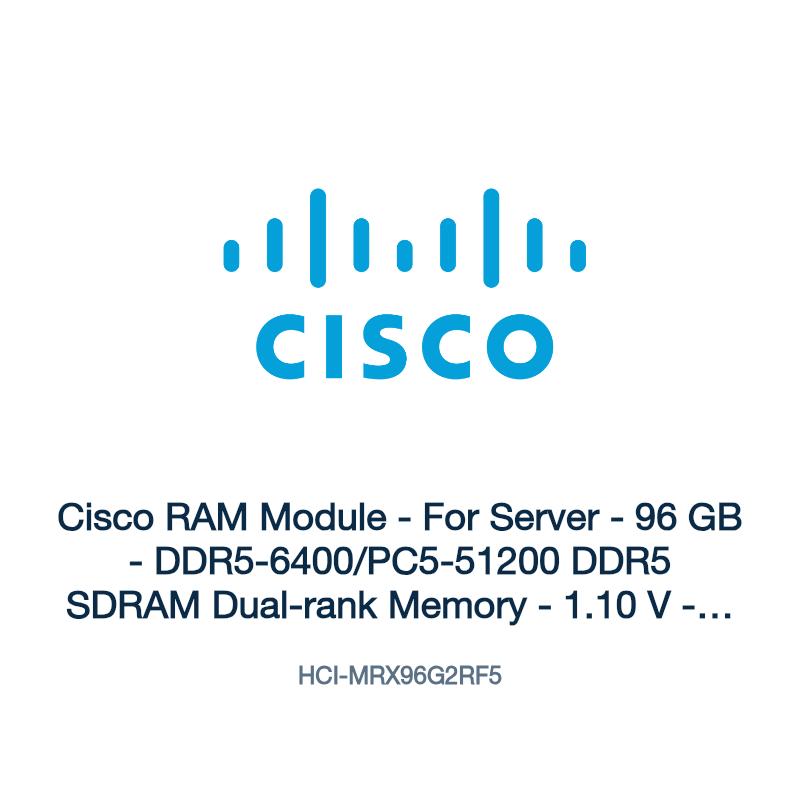 HCI-MRX96G2RF5: Cisco RAM Module