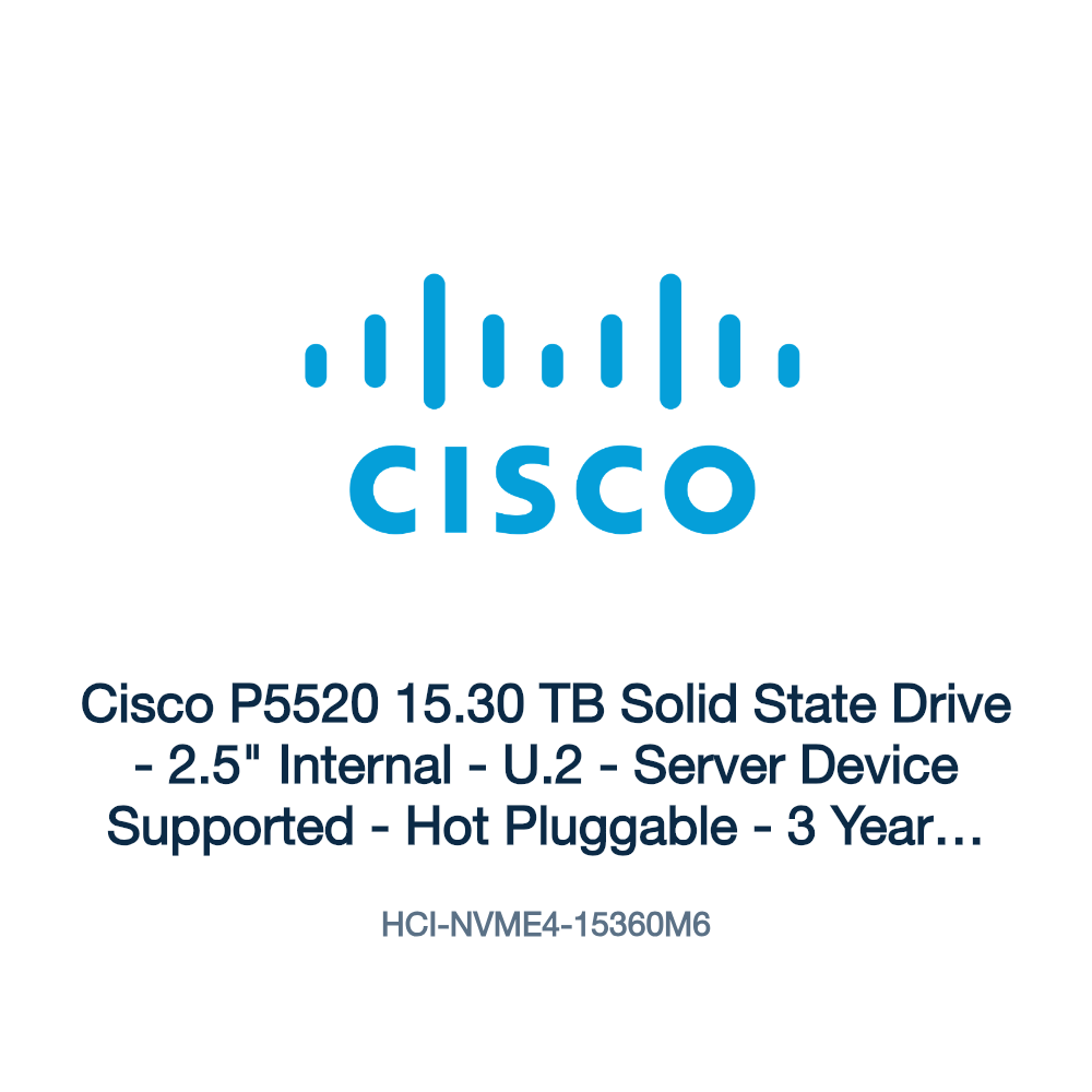 HCI-NVME4-15360M6: Cisco P5520 15.30 TB Solid State Drive