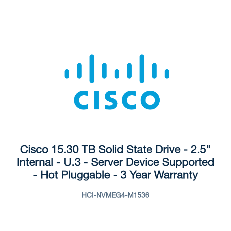 HCI-NVMEG4-M1536: Cisco 15.30 TB Solid State Drive