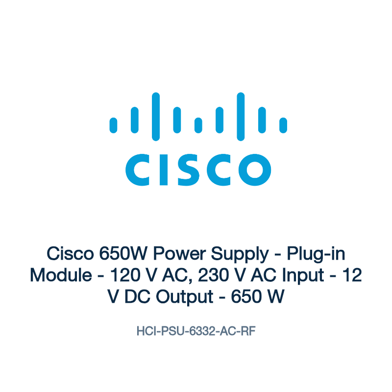 HCI-PSU-6332-AC-RF: Cisco 650W Power Supply