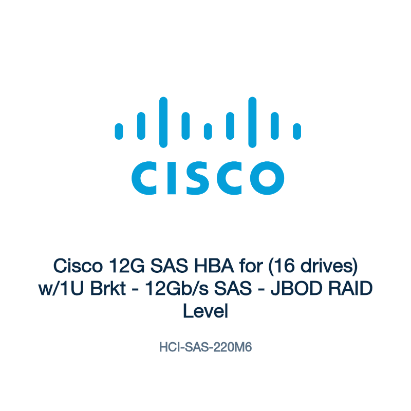 HCI-SAS-220M6: Cisco 12G SAS HBA for (16 drives) w/1U Brkt