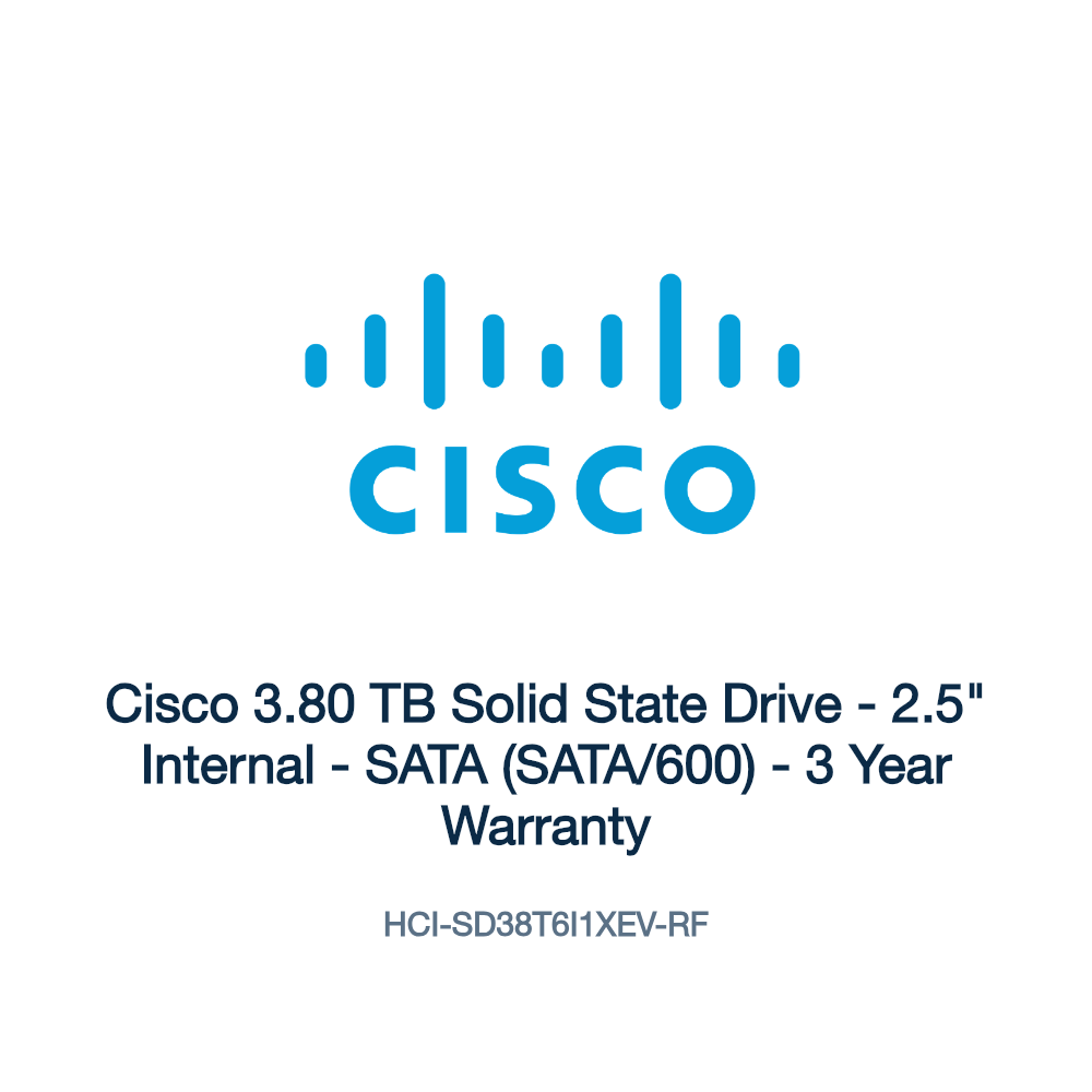 HCI-SD38T6I1XEV-RF: Cisco 3.80 TB Solid State Drive