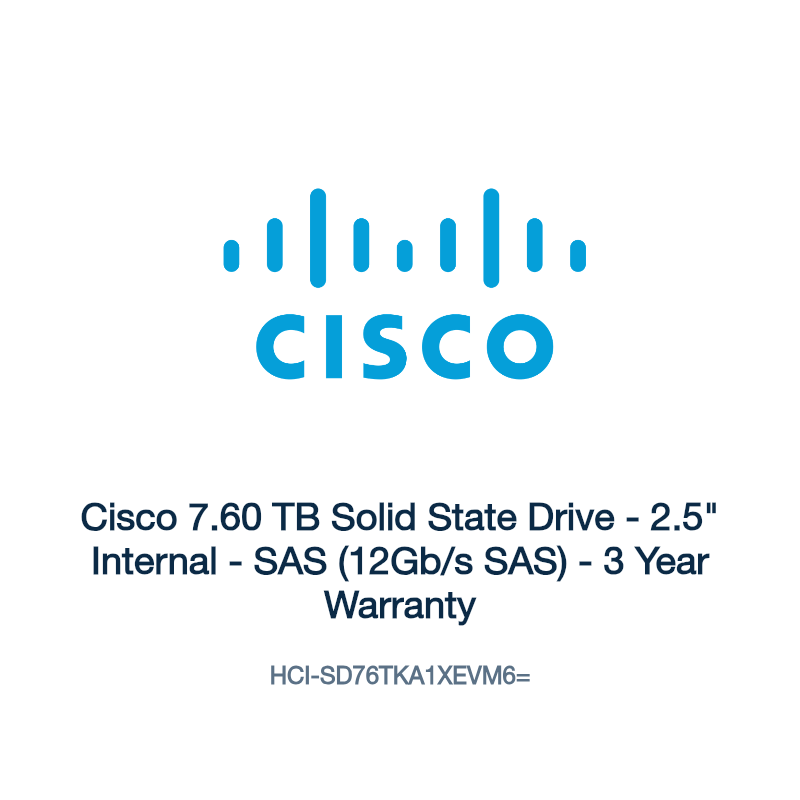 HCI-SD76TKA1XEVM6=: Cisco 7.60 TB Solid State Drive