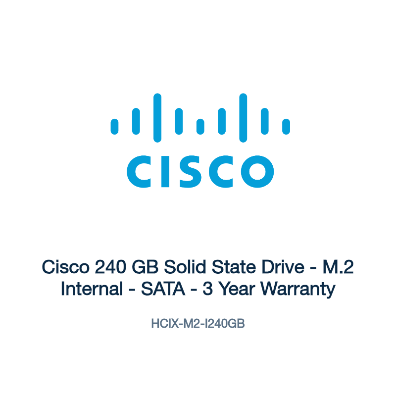 HCIX-M2-I240GB: Cisco 240 GB Solid State Drive