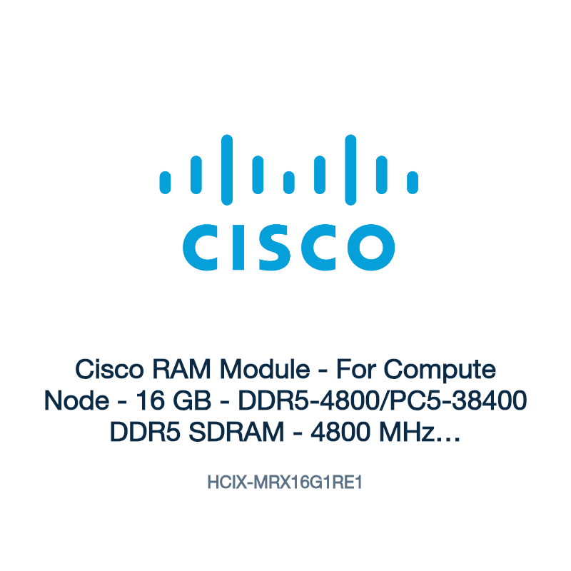 HCIX-MRX16G1RE1: Cisco RAM Module