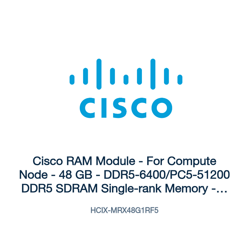 HCIX-MRX48G1RF5: Cisco RAM Module