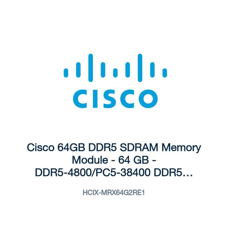HCIX-MRX64G2RE1: Cisco 64GB DDR5 SDRAM Memory Module