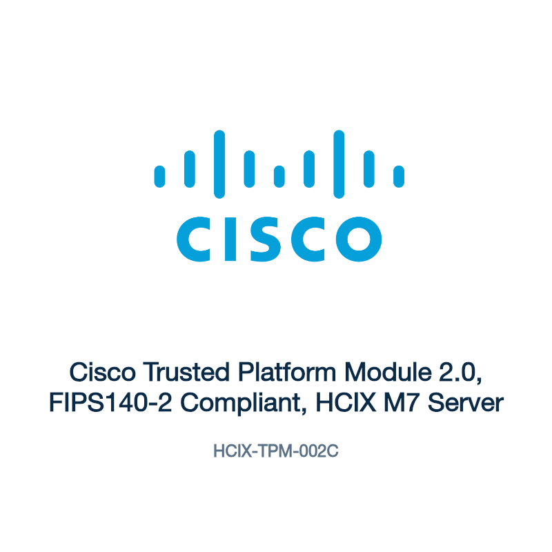 HCIX-TPM-002C: Cisco Trusted Platform Module 2.0, FIPS140-2 Compliant, HCIX M7 Server