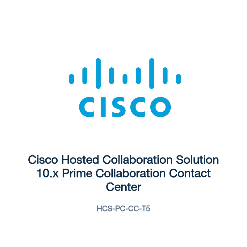HCS-PC-CC-T5: Cisco Hosted Collaboration Solution 10.x Prime Collaboration Contact