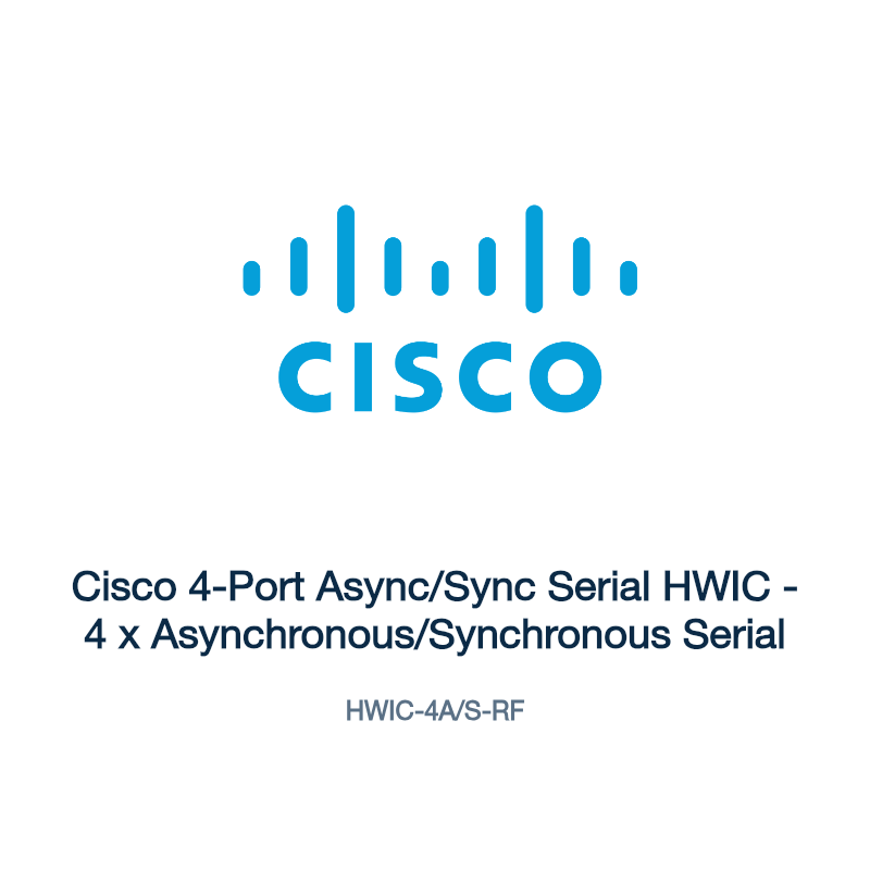 HWIC-4A/S-RF: Cisco 4-Port Async/Sync Serial HWIC