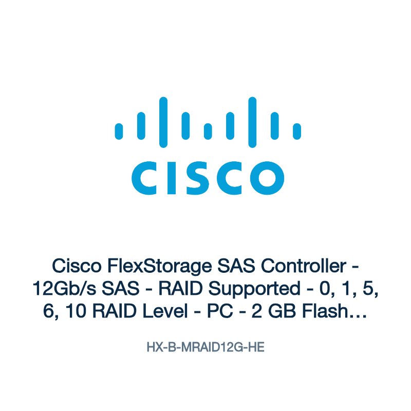 HX-B-MRAID12G-HE: Cisco FlexStorage SAS Controller