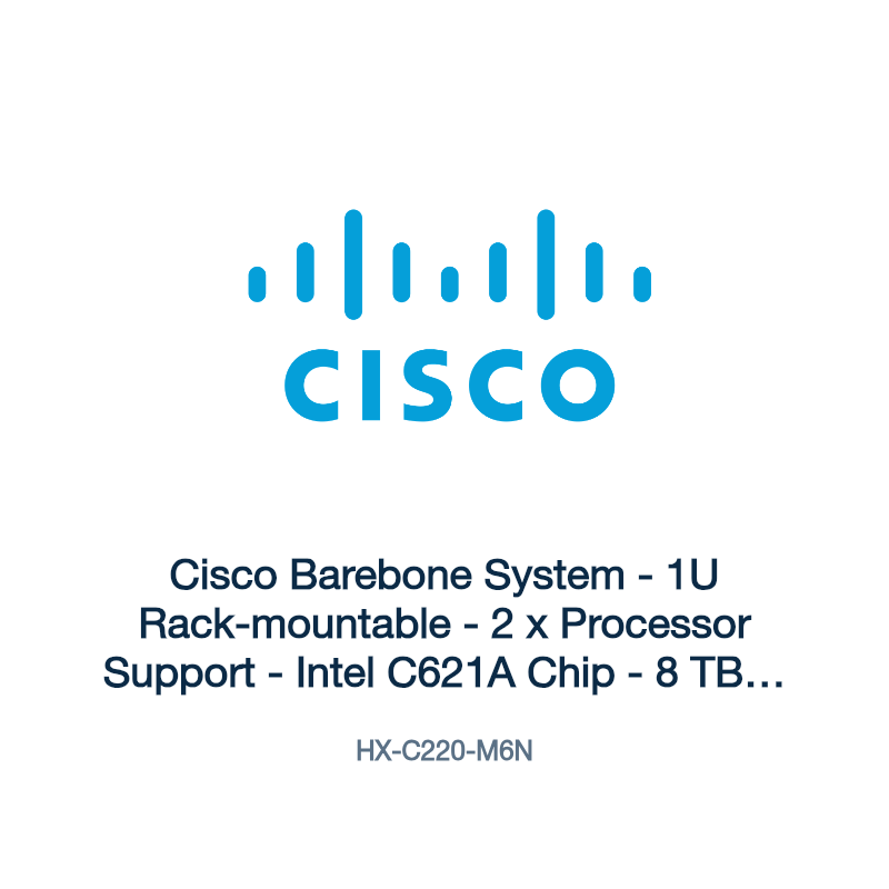 HX-C220-M6N: Cisco Barebone System