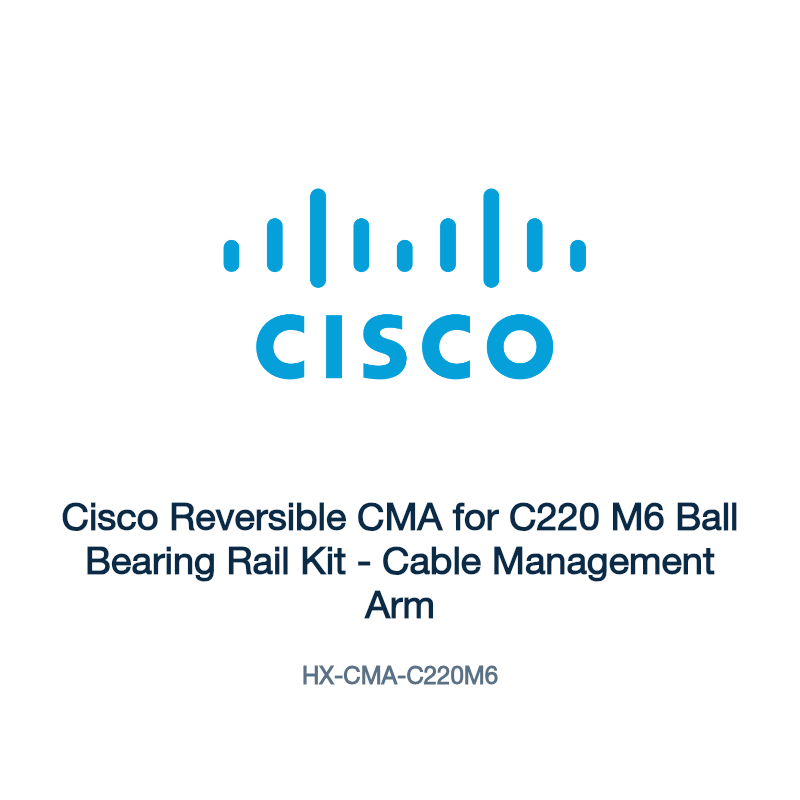 HX-CMA-C220M6: Cisco Reversible CMA for C220 M6 Ball Bearing Rail Kit