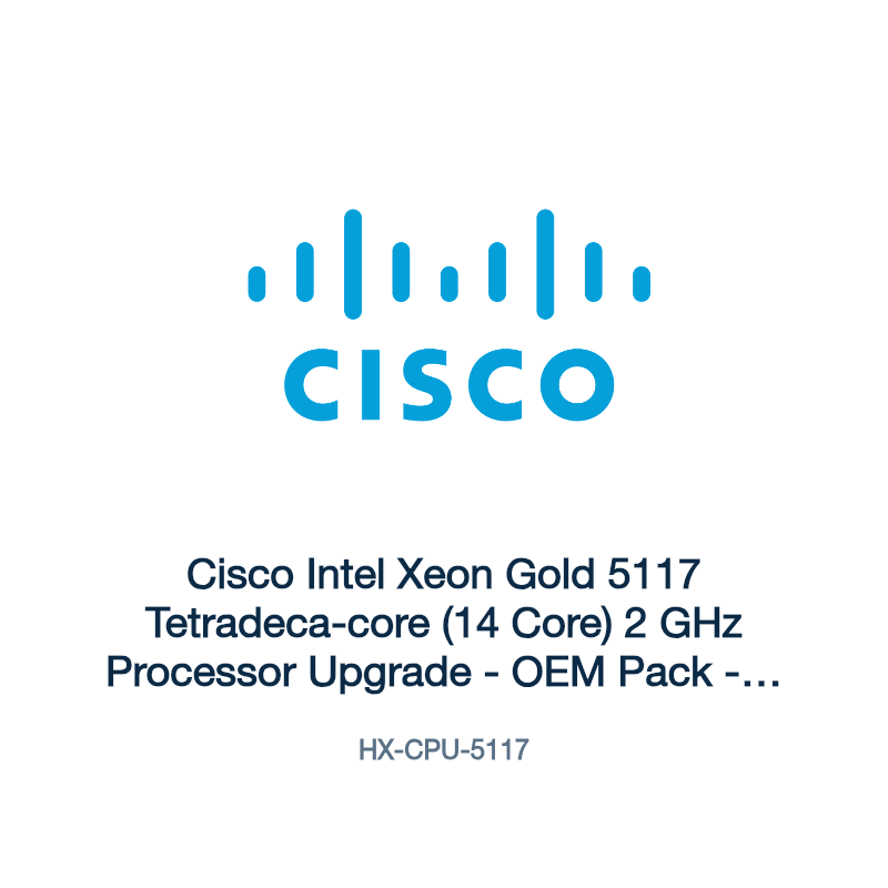 HX-CPU-5117: Cisco Intel Xeon Gold 5117 Tetradeca-core (14 Core) 2 GHz Processor