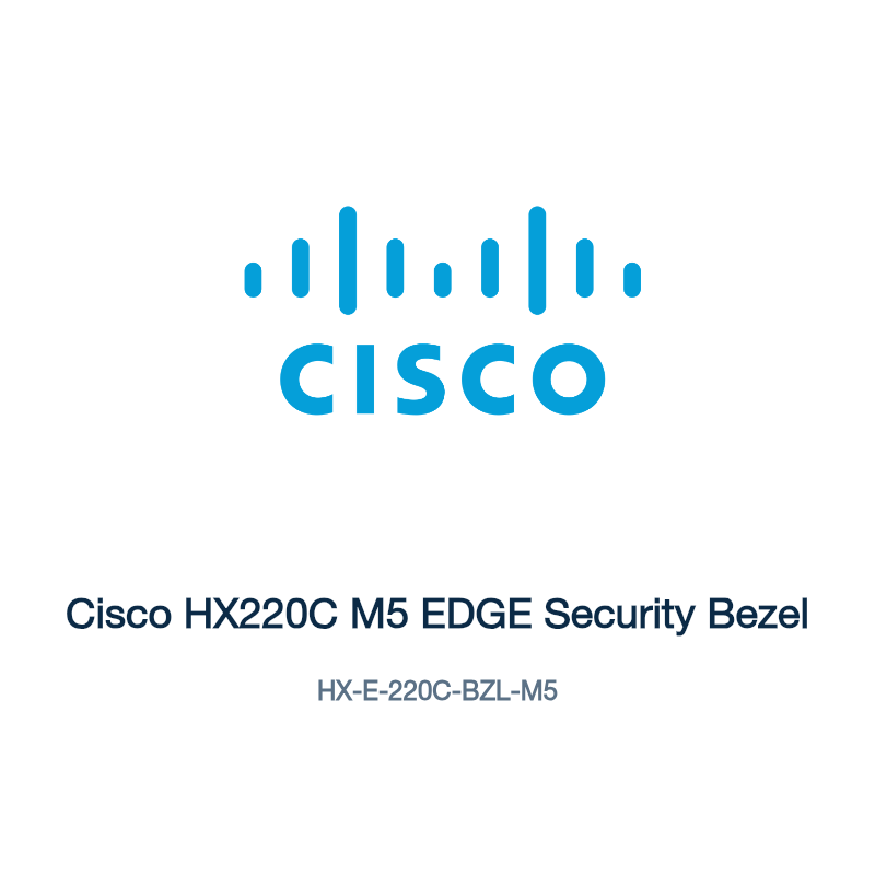 HX-E-220C-BZL-M5: Cisco HX220C M5 EDGE Security Bezel