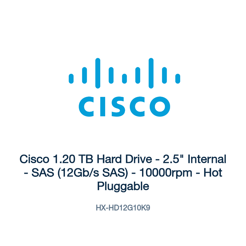HX-HD12G10K9: Cisco 1.20 TB Hard Drive