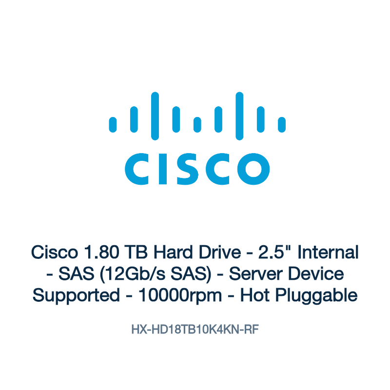 HX-HD18TB10K4KN-RF: Cisco 1.80 TB Hard Drive