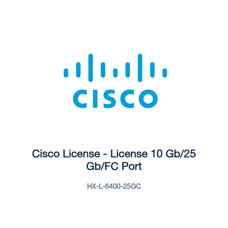 HX-L-6400-25GC: Cisco License - License 10 Gb/25 Gb/FC Port