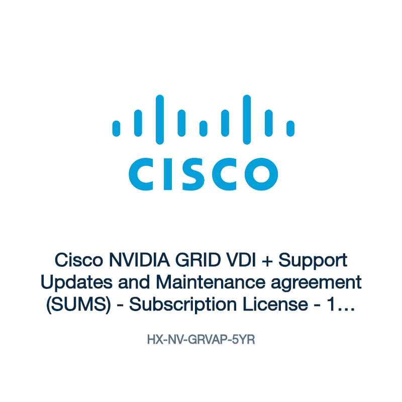HX-NV-GRVAP-5YR: Cisco NVIDIA GRID VDI + Support Updates and Maintenance agreement