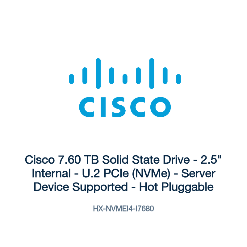 HX-NVMEI4-I7680: Cisco 7.60 TB Solid State Drive