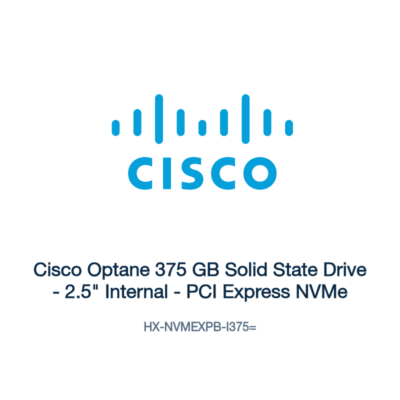 HX-NVMEXPB-I375=: Cisco Optane 375 GB Solid State Drive