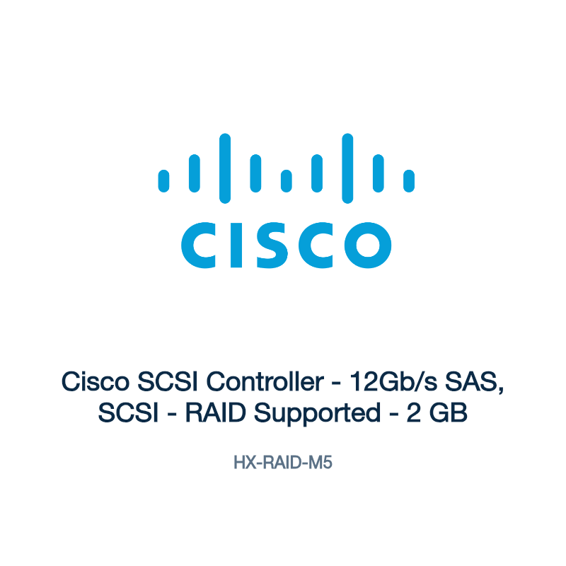 HX-RAID-M5: Cisco SCSI Controller