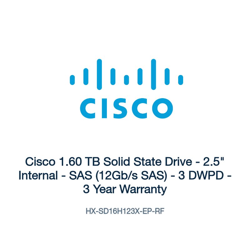 HX-SD16H123X-EP-RF: Cisco 1.60 TB Solid State Drive