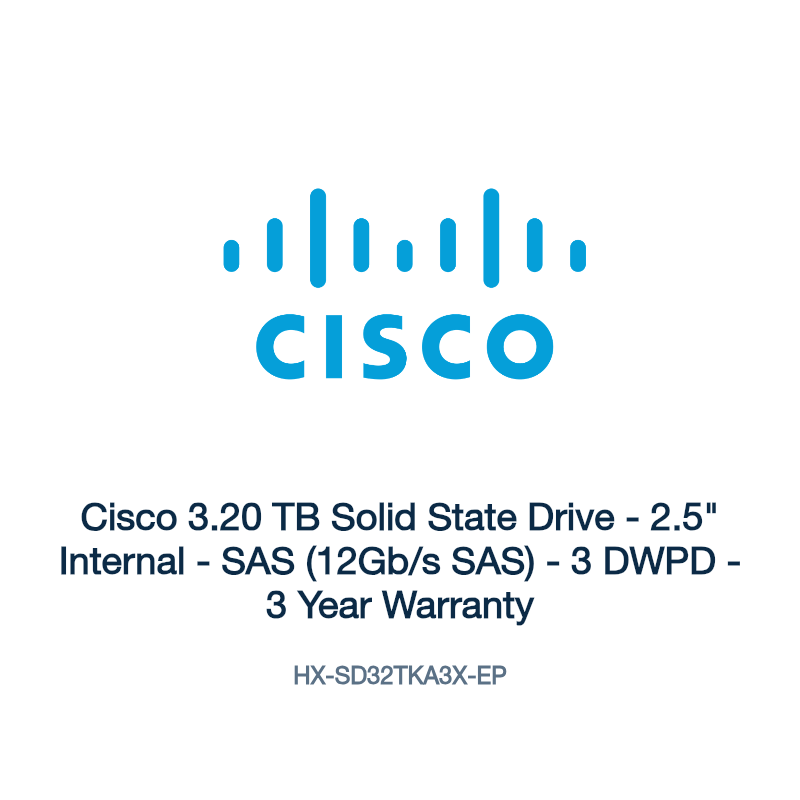 HX-SD32TKA3X-EP: Cisco 3.20 TB Solid State Drive