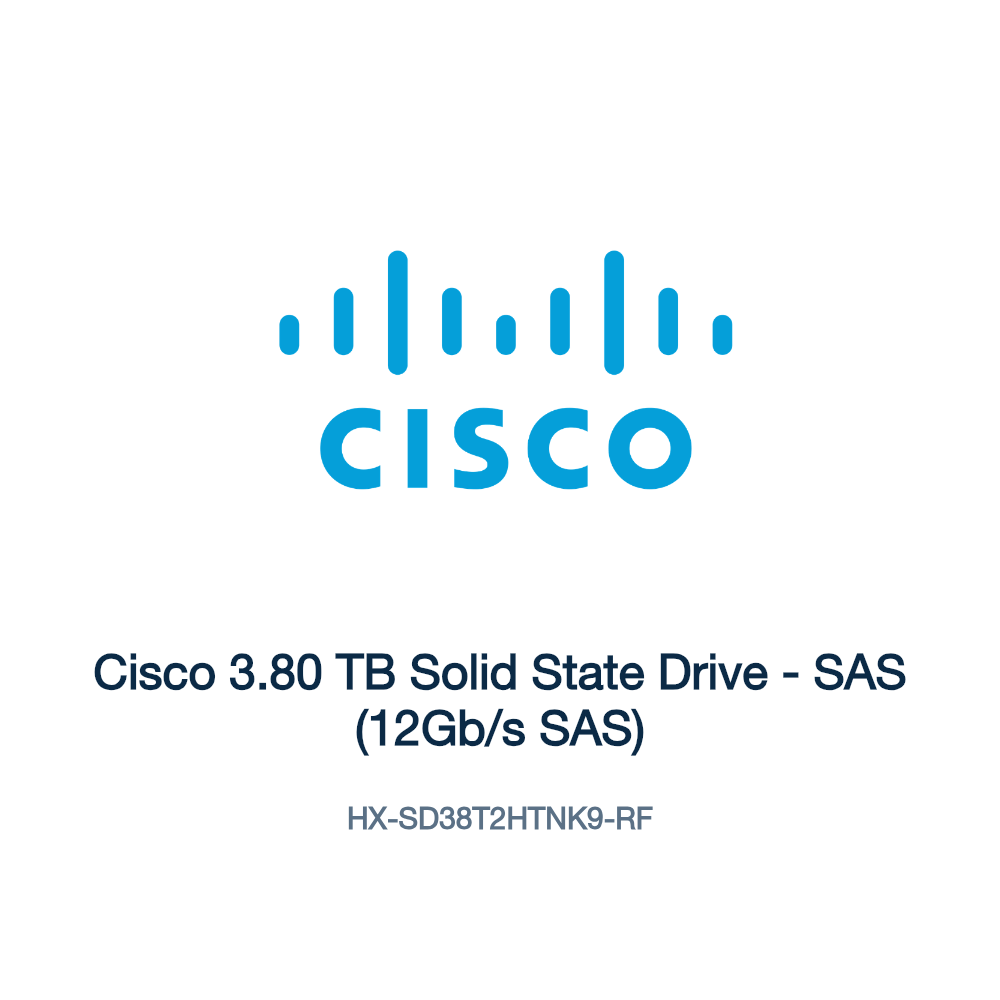 HX-SD38T2HTNK9-RF: Cisco 3.80 TB Solid State Drive