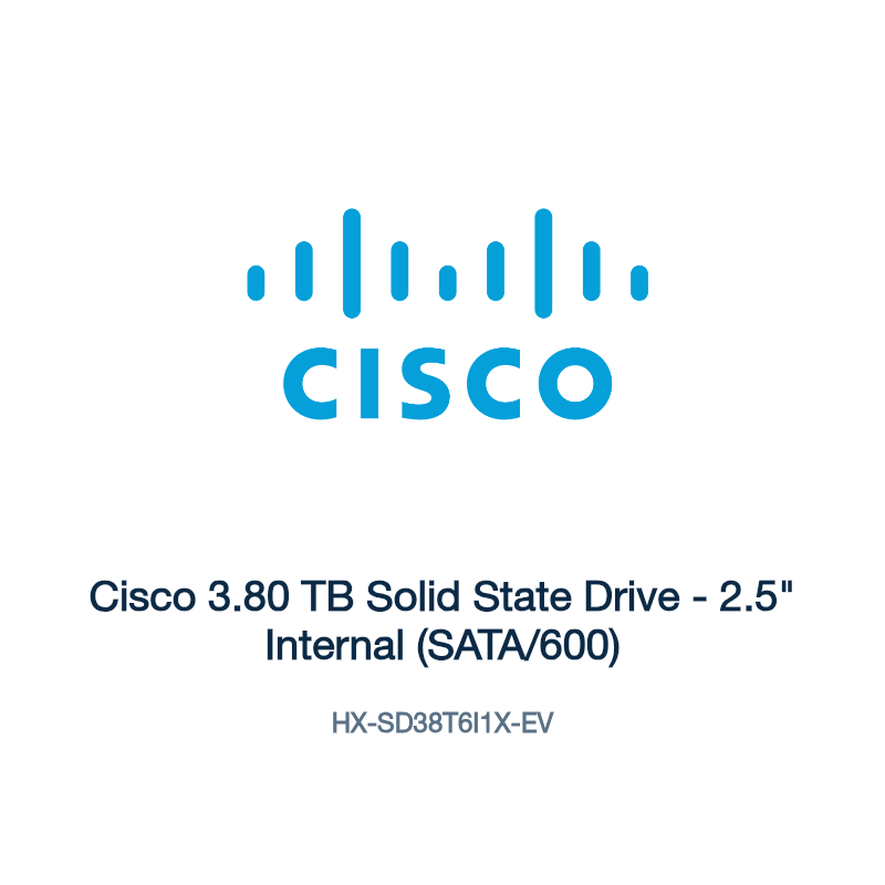 HX-SD38T6I1X-EV: Cisco 3.80 TB Solid State Drive