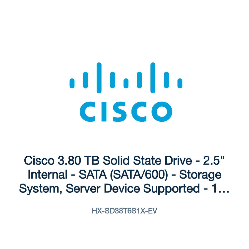 HX-SD38T6S1X-EV: Cisco 3.80 TB Solid State Drive