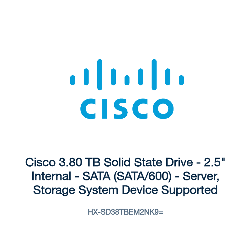 HX-SD38TBEM2NK9=: Cisco 3.80 TB Solid State Drive