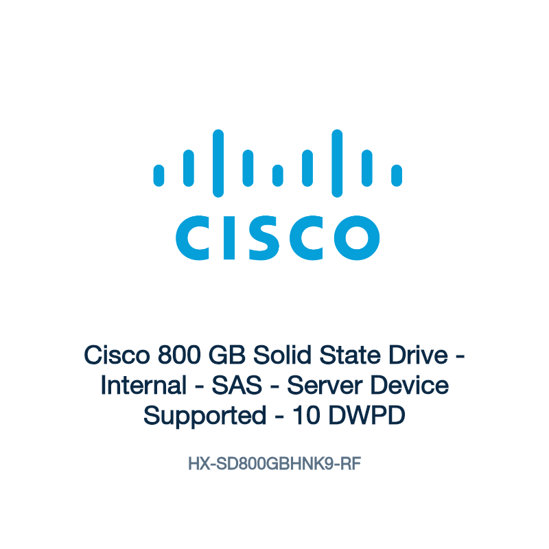 HX-SD800GBHNK9-RF: Cisco 800 GB Solid State Drive