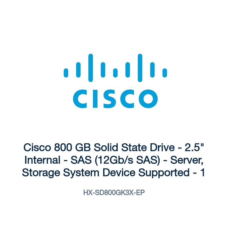 HX-SD800GK3X-EP: Cisco 800 GB Solid State Drive
